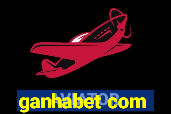 ganhabet com